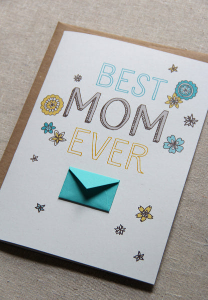 Best Mom Ever Floral - Tiny Envelope Mother's Day Card